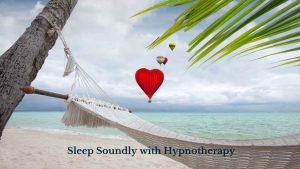 Sleep Soundly with Hypnotherapy